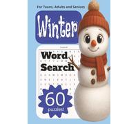Winter Word Search: Festive and Frosty Puzzles for Adults, Seniors and Teens