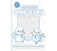Winter Word Search for Adults: A Cozy Christmas Holiday Puzzle Book to Relax, Unwind, and Celebrate the Magic of the Season: 100 Festive Word Search ... Wonder, Snowy Days, and Holiday Comforts