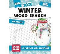 Winter Word Search for Adults Large Print: 84 Festive Puzzles - 4,000+ Seasonal Words - Fun & Relaxing Large Print Word Searches with Solutions for Adults & Seniors