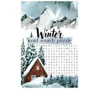 Winter Word Search for Adults, Seniors and Teens: Discover 490+ Winter-Themed Words - 55 Unique Word Search Puzzles with Easy to Read Prints - Gift for Holiday