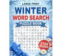 Winter Word Search Puzzle Book: 100 Chilly, Cozy, Themed Puzzles to Relax, Unwind and Enjoy
