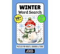 Winter Word Search Puzzle Book: 50+ Fun & Easy-to-Read Puzzles Exploring Snow, Cozy Comforts & Holiday Cheer, Gift for Winter Lovers & Seasonal Fans, Adults, Seniors & Teens