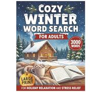 Winter Word Search Puzzle Book for Adults: 88 Large Print Seasonal Puzzles: Over 3000 winter-themed words to find. Great for seniors and relaxing snow days. Solutions included.