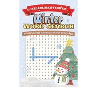 Winter Word Search Puzzle Book (Full-Color Gift Edition): Word Searches with Easy to Read Print about Winter, Snow, Wintertime and More | 6x9 inches, ... | 50+ Puzzles for Families, Kids & Seniors