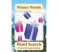 Winter Word Search Puzzle Book: Relaxing Word Puzzles for Adults, Seniors, and Teens about Relaxation, Enjoyment and Entertainment | Easy to Read ... | Ideal for Holidays, Travel, and Gift Giving