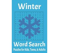 Winter Word Search Puzzle Book: Word Searches with Easy-to-Read Print about Winter, Cold Fun, Staying Warm and More | 6x9 inches, 110 pages | 50+ ... Gift for Vacations, Holidays, and Free Times