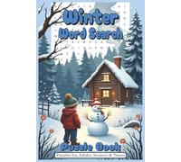 Winter Word Search Puzzle Book: Word Searches with Easy to Read Print about Winter, Festivities, Relaxing, and More | 6x9 inches, 110 pages | 50+ Puzzles … Gift for Vacations, Holidays, and Free Times
