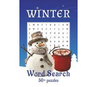 Winter Word Search Puzzle Book: Word Searches with Easy-to-Read Print about Winter Solstice, Snowman, Hot Cocoa, and More | 6x9 inches, 110 pages | ... Gift for Vacations, Holidays, and Free Times