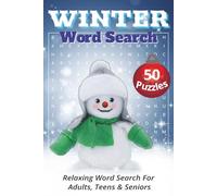 Winter Word Search: Relaxing Word Search About Cold Weather, Activities and Treats | Christmas Word Search Stocking Stuffers | For Adults, Teens & Seniors
