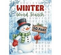 Winter Word Search Super Large Font (50 Font): 50 Winter-Themed Extra Large Print Word Find Puzzles for Adult, Seniors and Teens. Easy-To-Read ... and Fun. A Perfect Gift or Present.