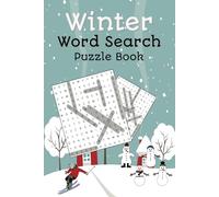 Winter Word Search: Word Searches with easy to Read Print about ice, Snowman, Skating and More | 6x9 inches, 110 pages | 50+ Puzzles ... Gift for Vacations Holidays and Free Times