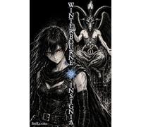 Winterbourne Insignia: No Applause for Violence | Grimdark Fantasy (Light Novel): 1
