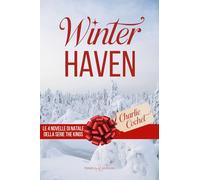 Winterhaven. Le 4 novelle di Natale della serie The Kings