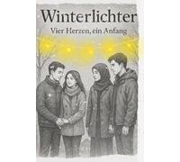 Winterlichter: Vier Herzen, ein Anfang