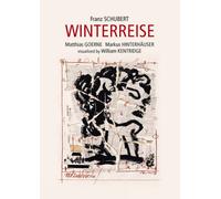 Winterreise: Matthias Goerne and Markus Hinterhäuser (DVD) Matthias Goerne