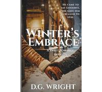Winter's Embrace: A Wholesome Small Town Holiday Romance