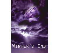 Winter's End (DVD) Jill Bradbury Michael Crowley Paul Whyte Patrick Kenny