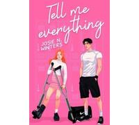 Winters Josie N Tell Me Everything Book NUOVO