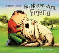 Winters Kari-Lynn No-Matter-What Friend (Copertina rigida)