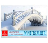 Winterzauber - Nordwind und Schneegestöber (Wandkalender 2026 DIN A3 quer), CALVENDO Monatskalender: Erleben Sie die Poesie des Winters - jeden Tag aufs Neue.