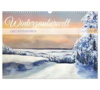 Winterzauberwelt - Gemalte Winterlandschaften (Wandkalender 2026 DIN A3 quer), CALVENDO Monatskalender: Künstlerische Impressionen von Winterlandschaften in Deutschland.