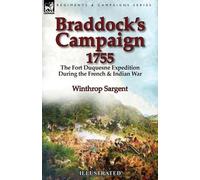 Winthrop Sargent Braddock's Campaign 1755 (Tascabile)
