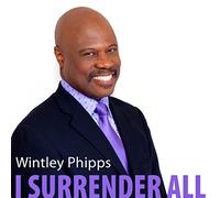 Wintley Phipps - Mi arrendo a tutti