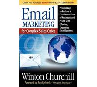 Winton Churchill Email Marketing for Complex Sales Cycles (Tascabile)