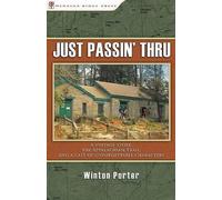 Winton Porter Just Passin' Thru (Tascabile)
