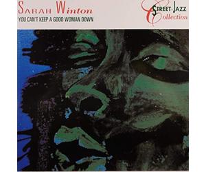 Winton,Sarah - You Can'T Keep a Good Woman Do