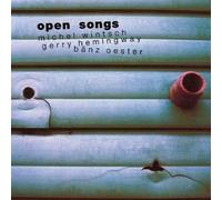 Wintsch & Hemingway - Open Songs