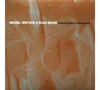 Wintsch / Hemingway - Road Movie