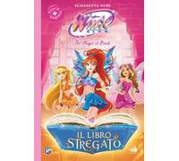 Winx club. Il libro segreto delle Winx