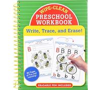Wipe-Clean Preschool Workbook - Pre-K Practice for Letters, Numbers, and Fine Motor Skills: Write, Draw, Trace, and Erase!
