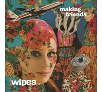 Wipes Making Friends (Vinyl LP) 12" Album