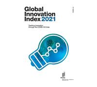 Wipo Global Innovation Index 2021 (Tascabile)
