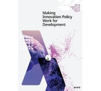Wipo World Intellectual Property Report 2024 (Tascabile)
