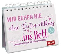 Wir gehen nie ohne Gutenachtkuss ins Bett. Charmante Regeln für glückliche Paare: Wunderbares kleines Geschenk zur Hochzeit oder einfach so. Postkarten-Aufsteller