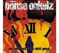 Wir Ham' Noch Lange Nicht Genu by Boehse Onkelz (2005-03-07)