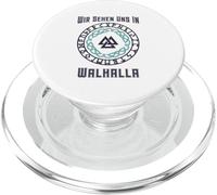 Wir Sehen Uns In Walhalla (Tedesco per I See You In Valhalla) PopSockets PopGrip per MagSafe