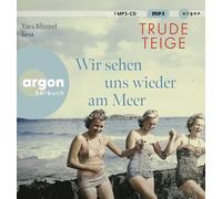Wir sehen uns wieder am Meer: Die große Neuerscheinung um eine bewegende Frauen-Freundschaft