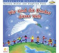 Wir sind die Kinder dieser Welt