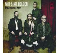 Wir Sind Helden - Bring Mich Nach Hause