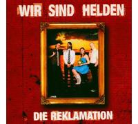 Wir Sind Helden - Die Reklamation (Tour Edition)