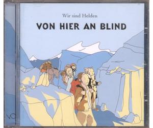 Wir Sind Helden - Von Hier An Blind
