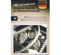 Wir sind wieder wer - Deutsche Technik im Wirtschaftswunder - Folge 4