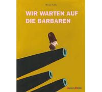 Wir warten auf die Barbaren