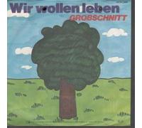 WIR WOLLEN LEBEN 7" (VINYL 45) GERMAN BRAIN 1982