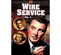 Wire Service Volume 2 (Lost TV Classics) (DVD) Dane Clark George Brent Tom Gries