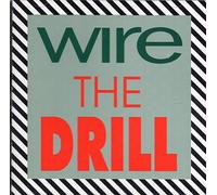 Wire - The Drill [Import]